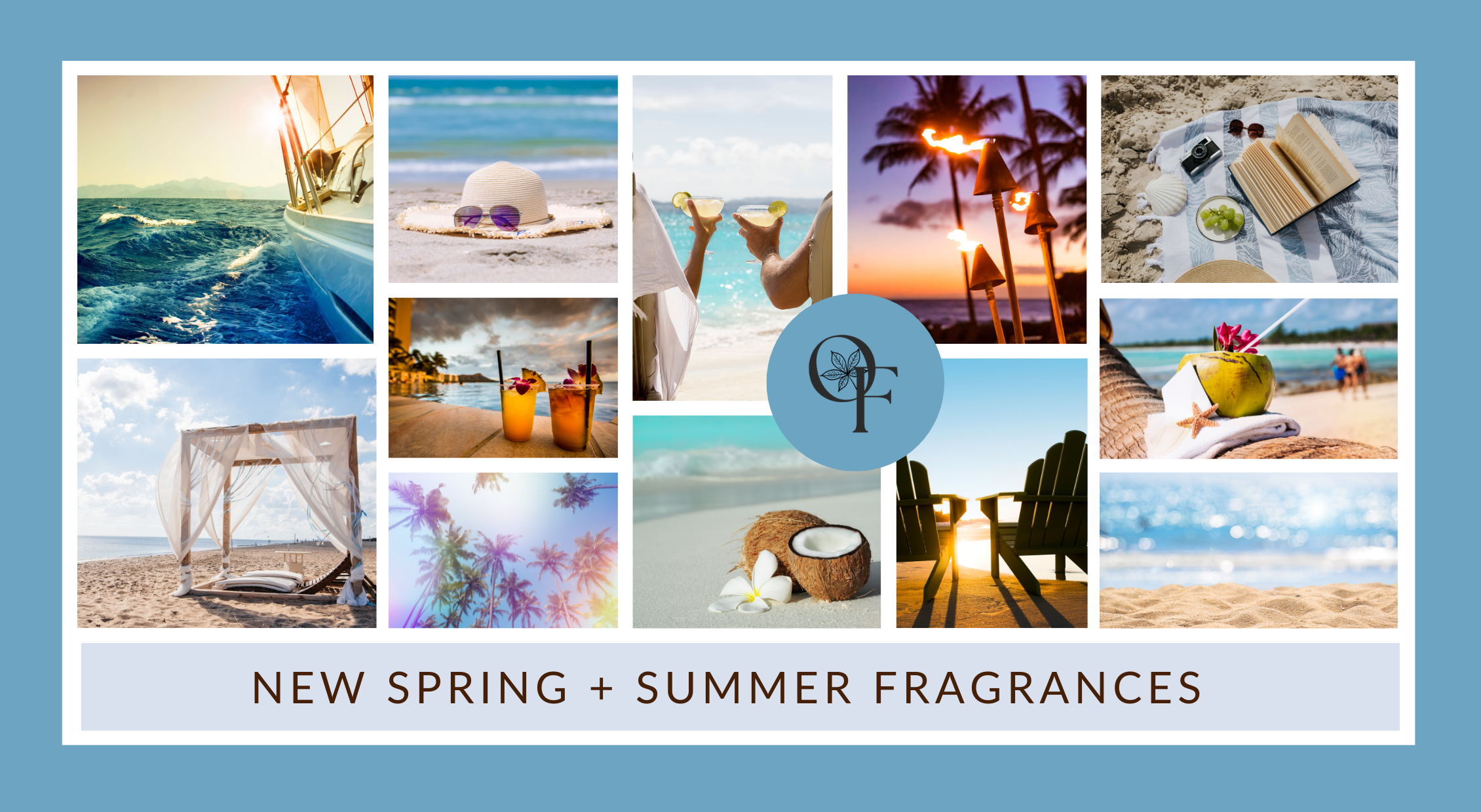 NEW: Spring + Summer Scents